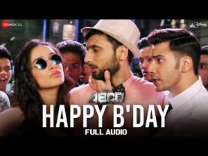Aww Tera Happy Birthday Song Download Mp3 Of ABCD 2 Movie