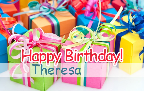 Happy Birthday Theresa