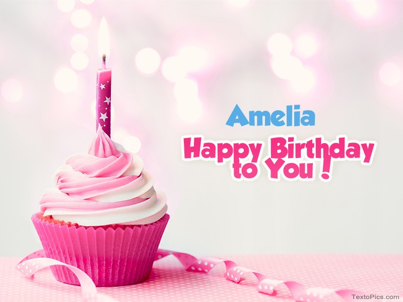 images with names Amelia - Happy Birthday images