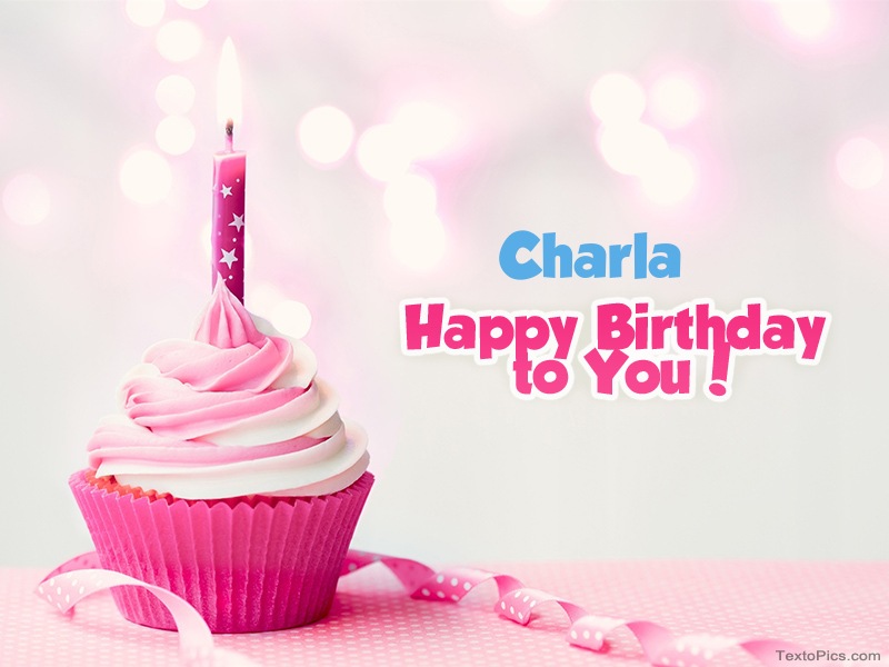 images with names Charla - Happy Birthday images