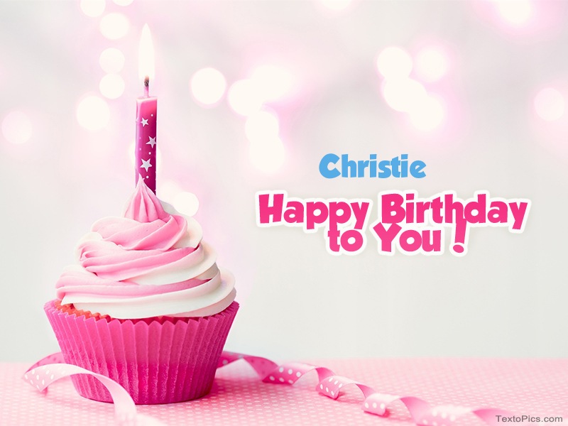 images with names Christie - Happy Birthday images