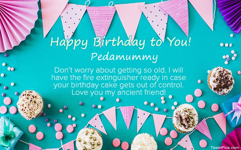 images with names Pedamummy - Happy Birthday pics