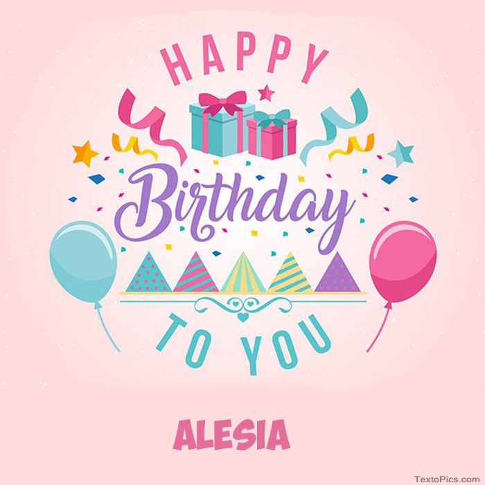 images with names Alesia - Happy Birthday pictures