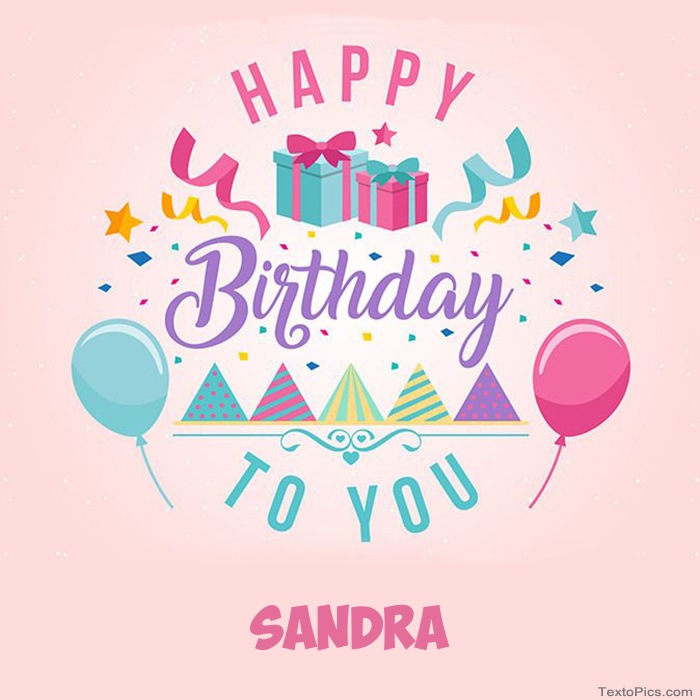 images with names Sandra - Happy Birthday pictures