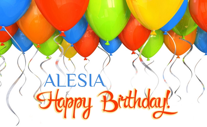 images with names Birthday greetings ALESIA