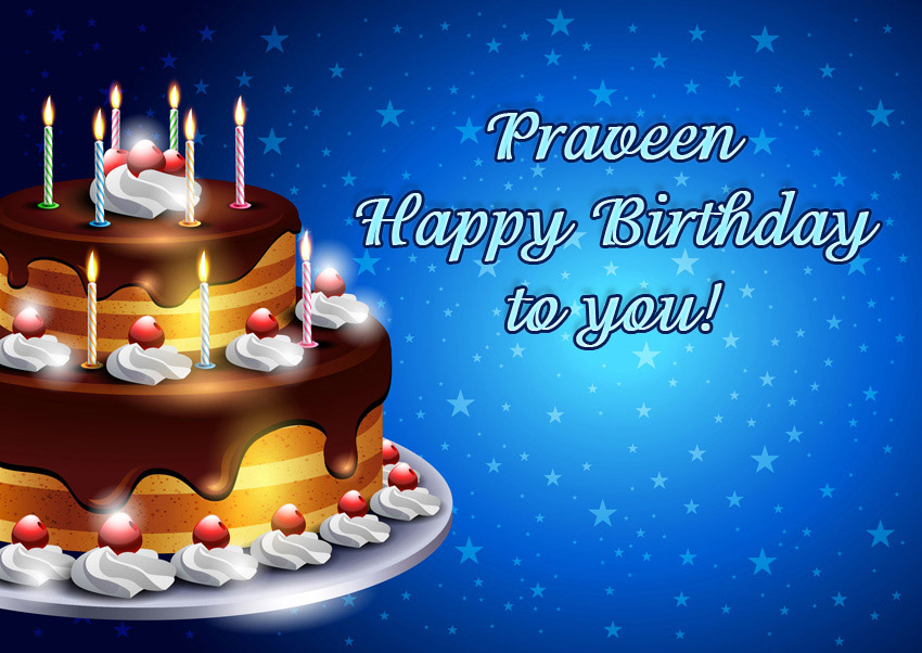 images with names Praveen Happy Birthday to you!