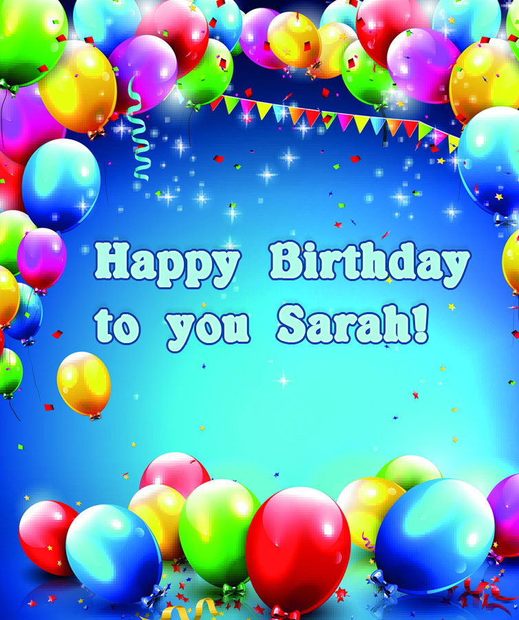 images with names Sarah Happy Birthday to you!