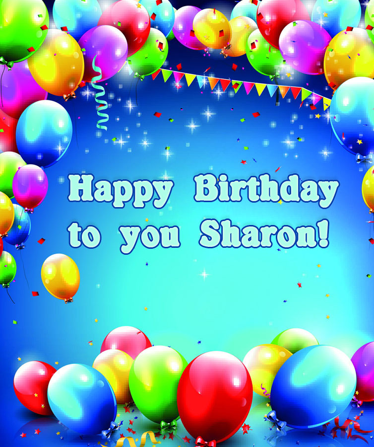 images with names Sharon Happy Birthday to you!