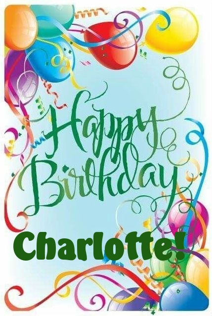 images with names Charlotte Happy Birthday!