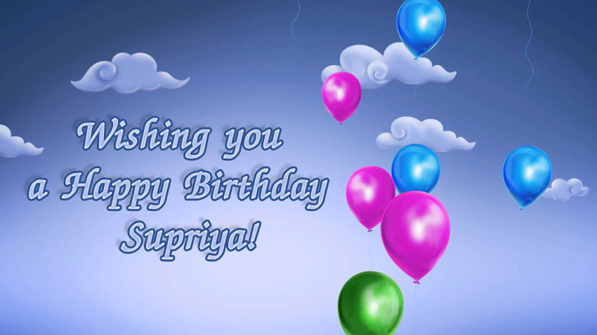 images with names Wishes a Happy Birthday Supriya!