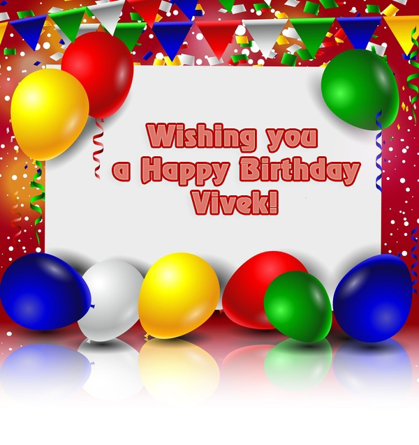 images with names Vivek wishing you a Happy Birthday!