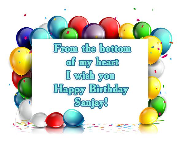 images with names Sanjay wishing you a Happy Birthday!