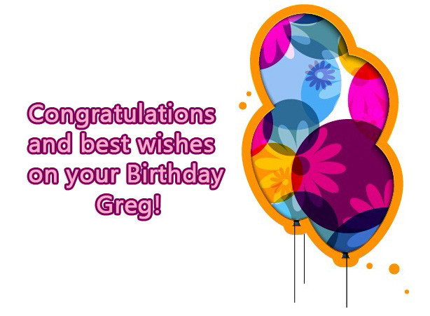 images with names Congratulations on your Happy Birthday Greg!