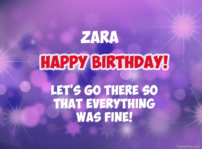 images with names Happy Birthday cards for Zara
