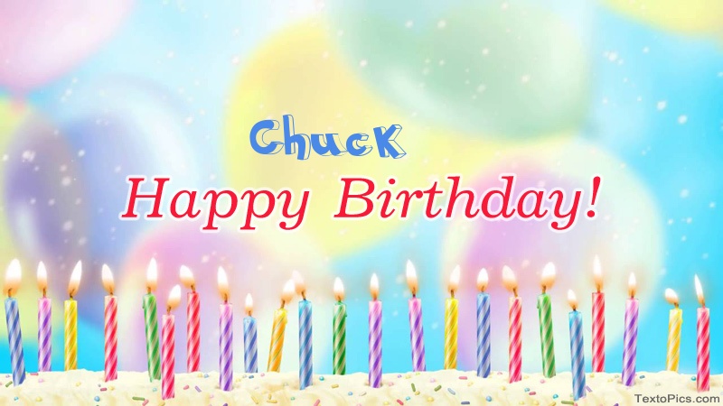 images with names Cool congratulations for Happy Birthday of Chuck