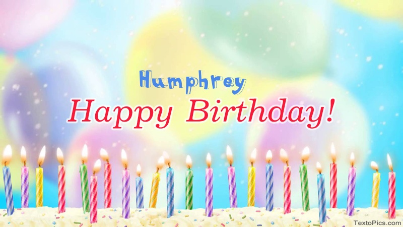images with names Cool congratulations for Happy Birthday of Humphrey