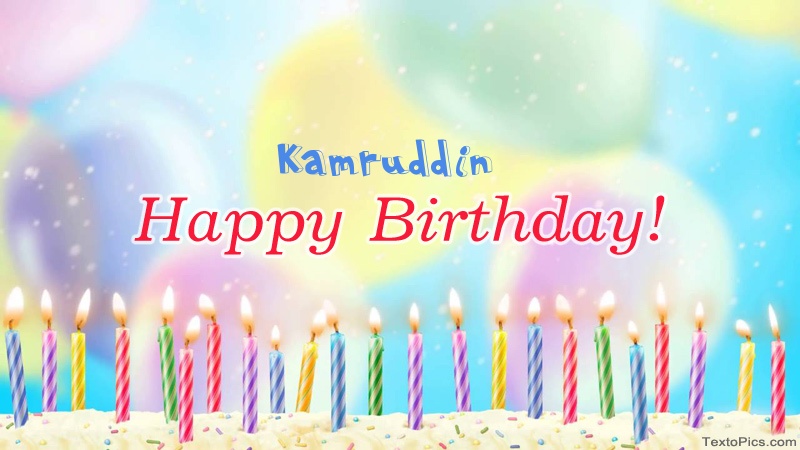 images with names Cool congratulations for Happy Birthday of Kamruddin