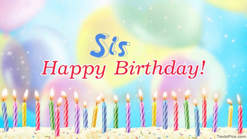 images with names Cool congratulations for Happy Birthday of Sis
