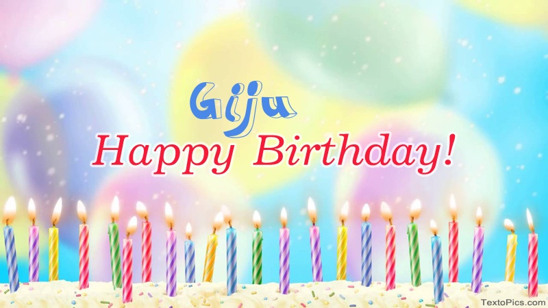 images with names Cool congratulations for Happy Birthday of Giju
