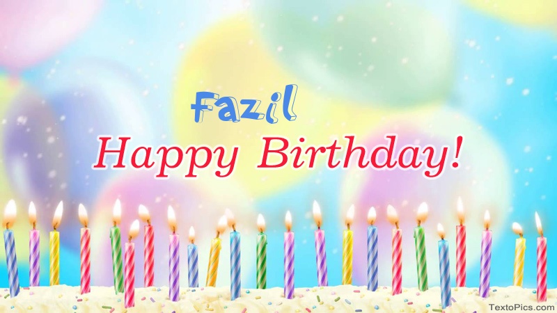 images with names Cool congratulations for Happy Birthday of Fazil