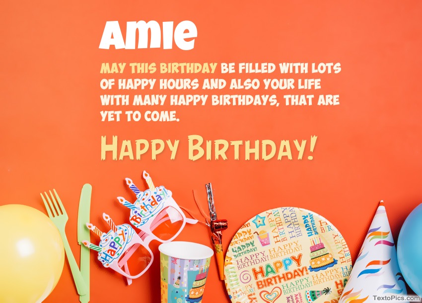 images with names Congratulations for Happy Birthday of Amie