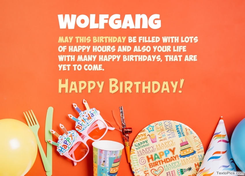 images with names Congratulations for Happy Birthday of Wolfgang