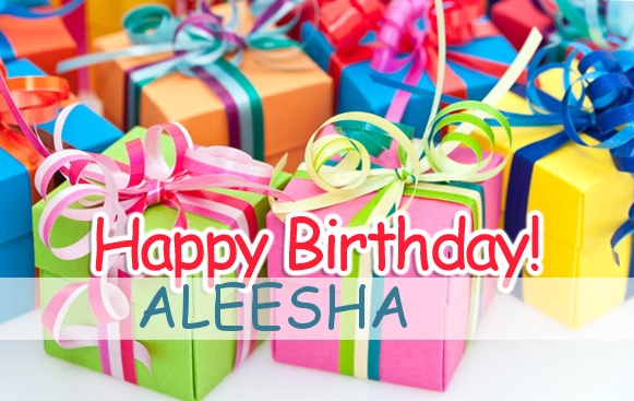 Happy Birthday Aleesha
