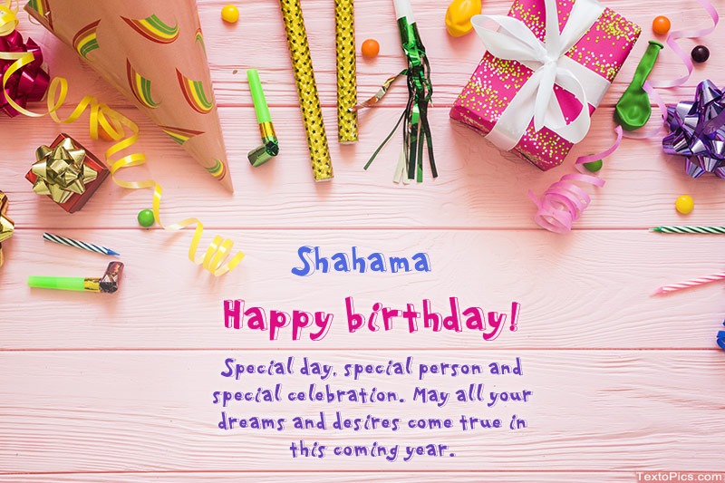images with names Happy Birthday Shahama, Beautiful images