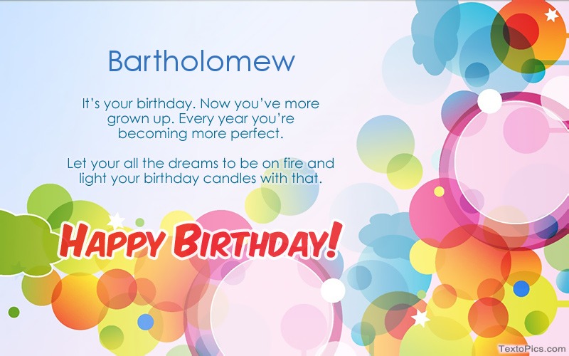images with names Download picture for Happy Birthday Bartholomew