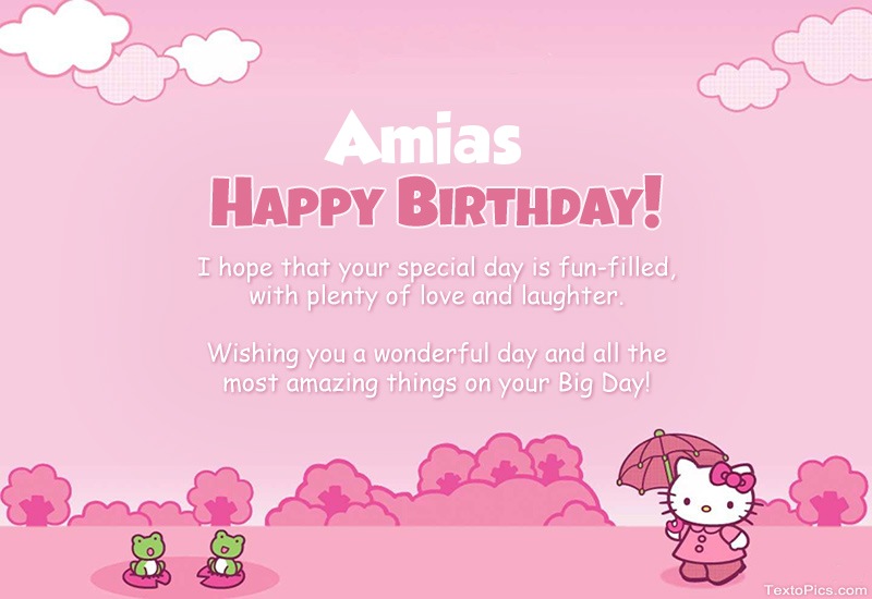 images with names Children's congratulations for Happy Birthday of Amias