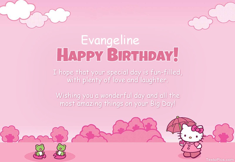 images with names Children's congratulations for Happy Birthday of Evangeline