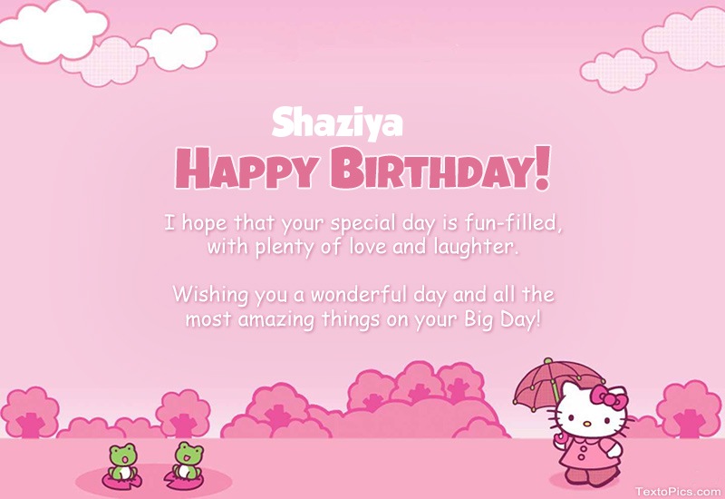 images with names Children's congratulations for Happy Birthday of Shaziya