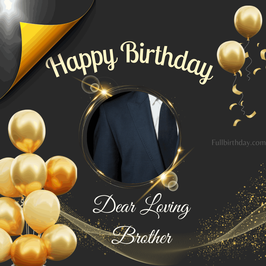 Happy Birthday Wishes for Elder Brother