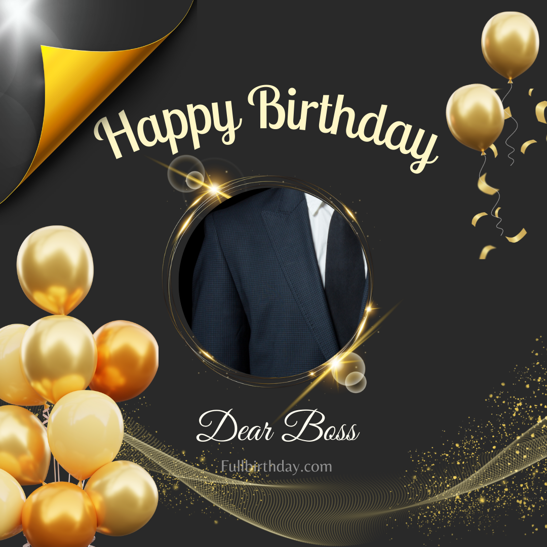 Happy Birthday Wishes for Boss in English