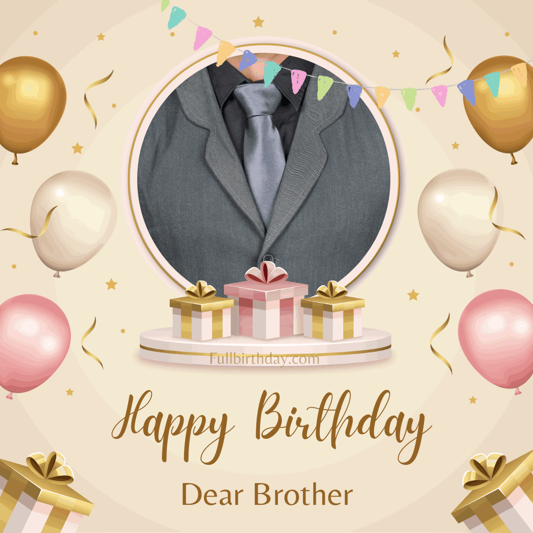 Happy Birthday Wishes to Elder Brother 