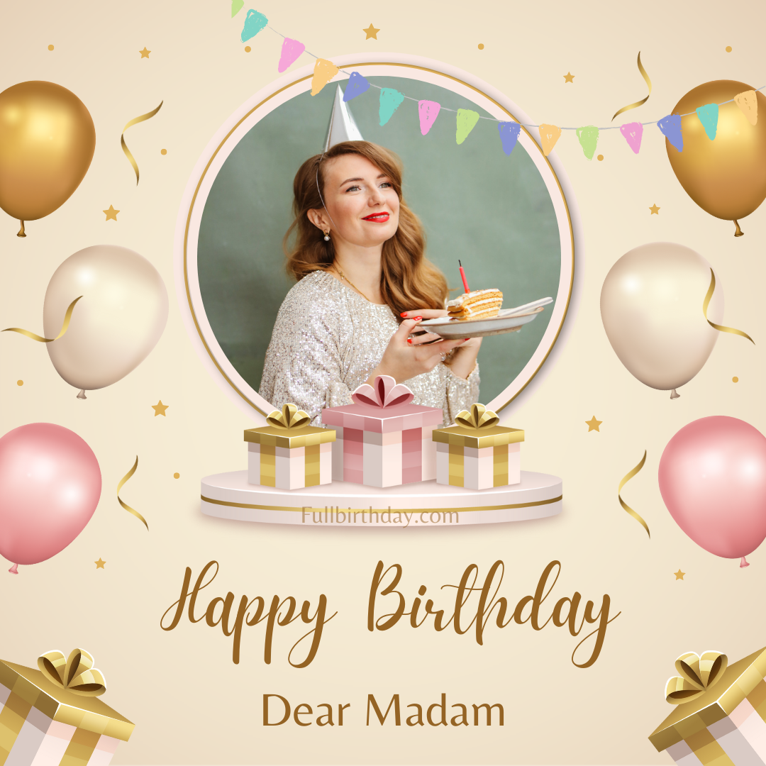 Happy Birthday Wishes for Madam Boss