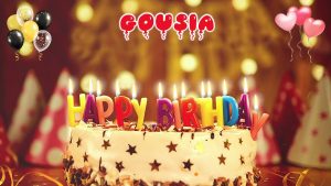 GOUSIA Happy    Birthday Wishes Song Download Mp3 & Mp4