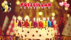 PRISCILLAH Happy    Birthday Wishes Song Download Mp3 & Mp4