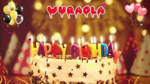 WURAOLA Happy    Birthday Wishes Song Download Mp3 & Mp4