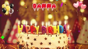 DANNA Happy    Birthday Wishes Song Download Mp3 & Mp4